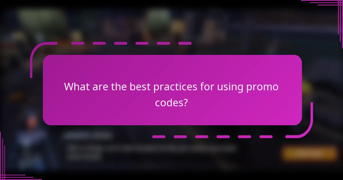 What are the best practices for using promo codes?